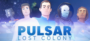 PULSAR: Lost Colony