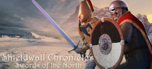 Shieldwall Chronicles: Swords Of The North