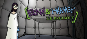 Edna And Harvey: The Breakout