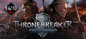 Thronebreaker: The Witcher Tales