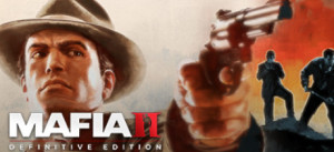 Mafia II: Definitive Edition