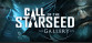 The Gallery - EP1: Call Of The Starseed