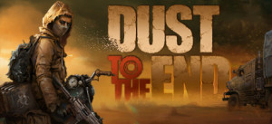 Dust To End