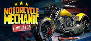 Motorcycle Mechanic Simulator 2021