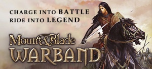 Mount And Blade: Warband