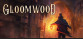 Gloomwood