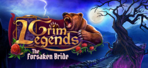 Grim Legends: The Forsaken Bride