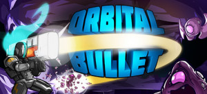 Orbital Bullet