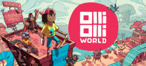 OlliOlli World