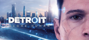 Detroit: Become Human