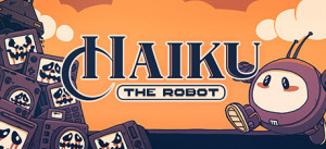 Haiku, The Robot