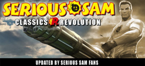 Serious Sam Classics: Revolution