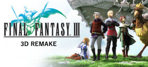 Final Fantasy III (3D Remake)