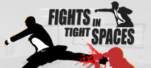 Fights In Tight Spaces