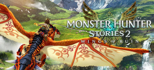 Monster Hunter Stories 2: Wings Of Ruin