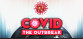 COVID: The Outbreak