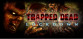 Trapped Dead: Lockdown