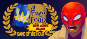 Will Fight For Food