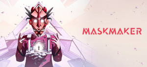 Maskmaker