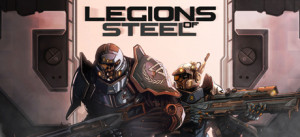 Legions Of Steel