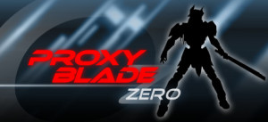 Proxy Blade Zero