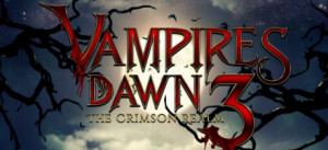 Vampires Dawn 3