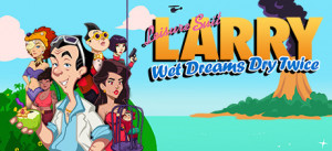 Leisure Suit Larry - Wet Dreams Dry Twice