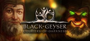Black Geyser: Couriers Of Darkness