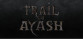 Trail Of Ayash