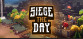 Siege The Day