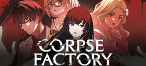 CORPSE FACTORY