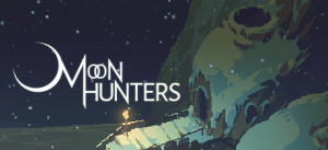 Moon Hunters