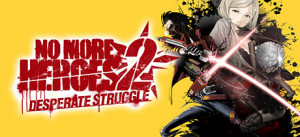 No More Heroes 2: Desperate Struggle