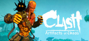 Clash: Artifacts Of Chaos