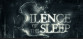 Silence Of The Sleep