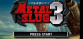 METAL SLUG 3