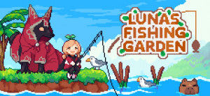 Luna's Fishing Garden