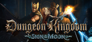 Dungeon Kingdom: Sign Of The Moon