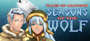 Tales Of Aravorn: Seasons Of The Wolf