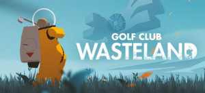 Golf Club Wasteland