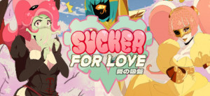 Sucker For Love