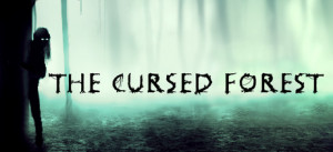 The Cursed Forest