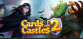 Cards And Castles 2