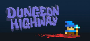 Dungeon Highway