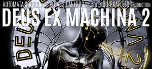 DEUS EX MACHINA 2