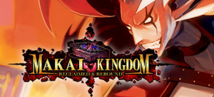 Makai Kingdom: Reclaimed And Rebound