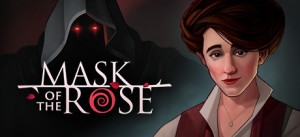 Mask Of The Rose