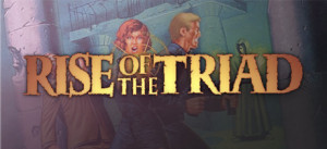 Rise Of The Triad: Dark War