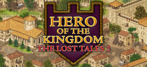 Hero Of The Kingdom: The Lost Tales 2