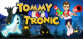 Tommy Tronic